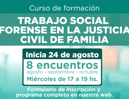 Curso de formación: Trabajo Social  Forense en la Justicia Civil de Familia