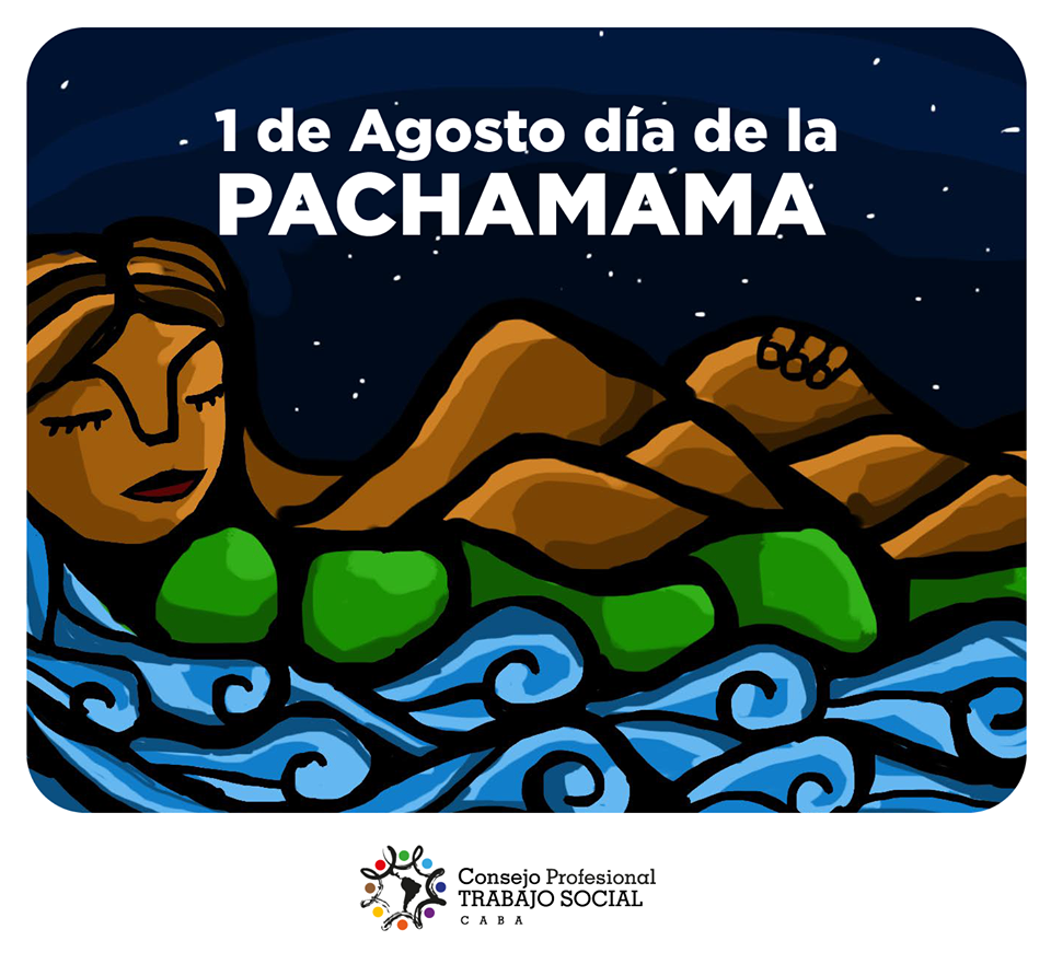 1 de Agosto: Día de la Pachamama  Universidad Nacional de Villa
