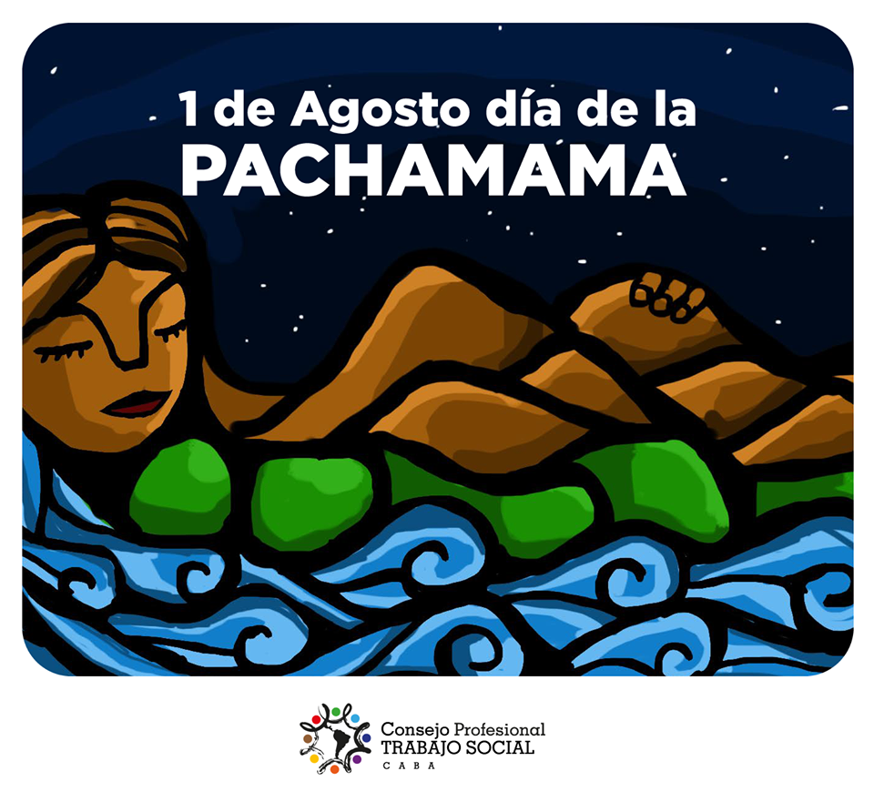 1 de Agosto, Día de la Pachamama 