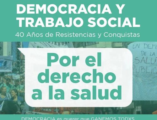 40 Años de Resistencias y Conquistas por el derecho a la salud