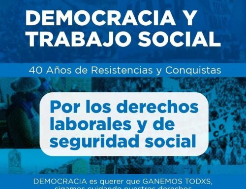 40 años de Resistencias y Conquistas Por los Derechos Laborales y de la Seguridad Social