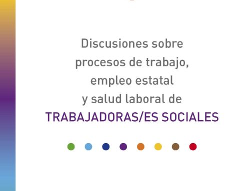 Segunda edición del Consejo Profesional: Discusiones sobre procesos de trabajo, empleo estatal y salud laboral de Trabajadoras/es Sociales