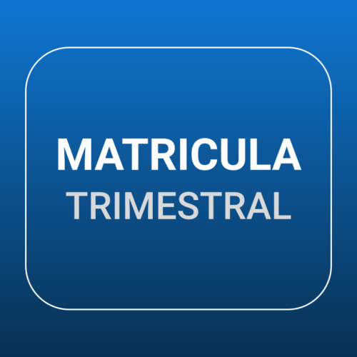 Matrícula Trimestral
