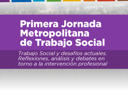 Primeras Jornadas  Metropolitanas de Trabajo Social