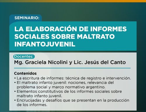 La elaboración de informes sociales sobre maltrato infantojuvenil