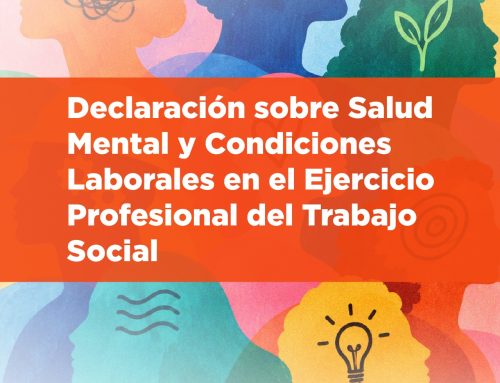 Declaración sobre Salud Mental y Condiciones Laborales en el Ejercicio Profesional del Trabajo Social