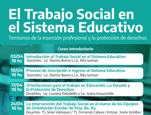 El Trabajo Social en  el Sistema Educativo