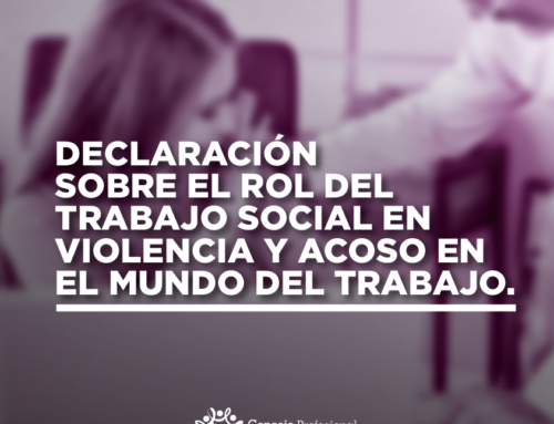 DECLARACIÓN SOBRE EL ROL DEL TRABAJO SOCIAL EN VIOLENCIA Y ACOSO EN EL MUNDO DEL TRABAJO.