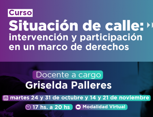 Situación de calle: intervención y participación en un marco de derechos