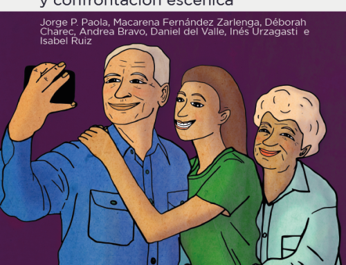 2° Fascículo de Trabajo Social: Mayores de 90 años en Buenos Aires Vida cotidiana, cambio de época y confrontación escénica