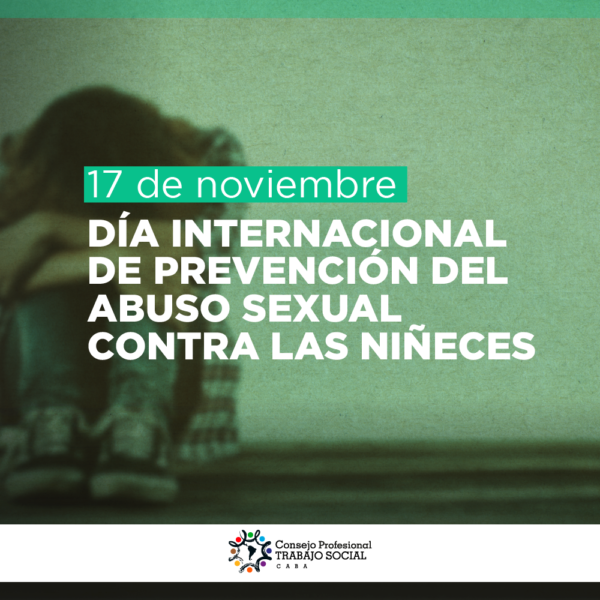 19 de Noviembre – Día Mundial para la Prevención del Abuso Sexual ...